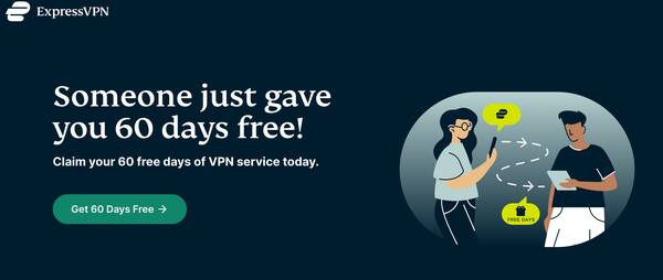  ExpressVPN 60 天获赠页面